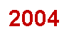 Text Box: 2004
